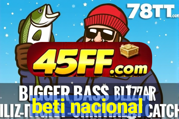 beti nacional